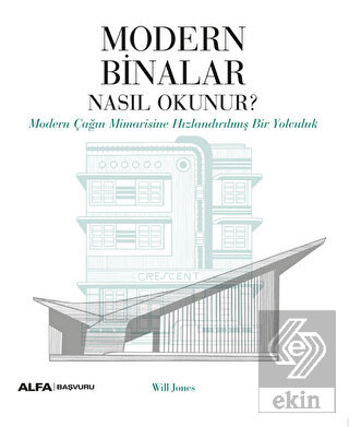 Modern Binalar Nasıl Okunur?