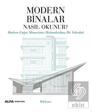 Modern Binalar Nasıl Okunur?