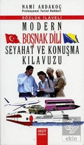 Modern Boşnak Dili Seyahat ve Konuşma Kılavuzu