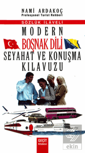 Modern Boşnak Dili Seyahat ve Konuşma Kılavuzu