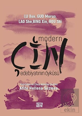 Modern Çin Edebiyatının Öyküsü