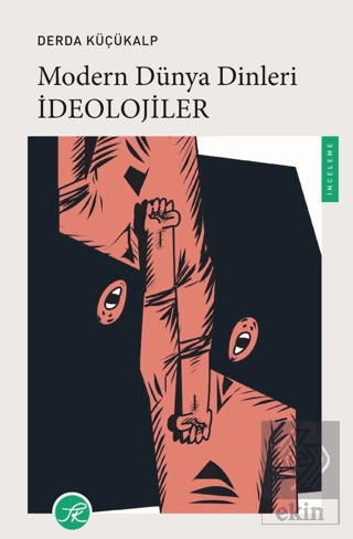 Modern Dünya Dinleri İdeolojiler Derda Küçükalp TK Yayınevi Satın Al -