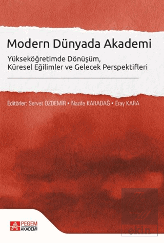 Modern Dünyada Akademi
