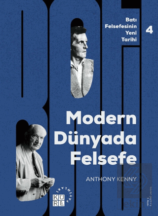 Modern Dünyada Felsefe - Batı Felsefesinin Yeni Ta