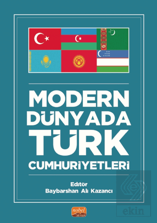 Modern Dünyada Türk Cumhuriyetleri
