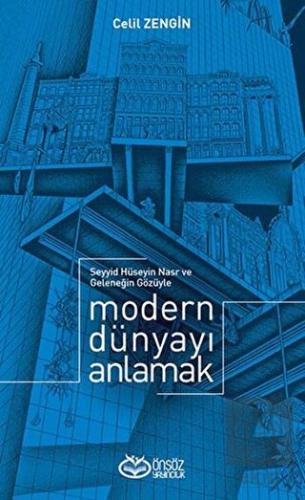 Modern Dünyayı Anlamak
