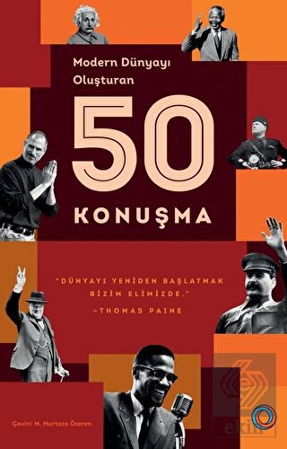 Modern Dünyayı Oluşturan 50 Konuşma