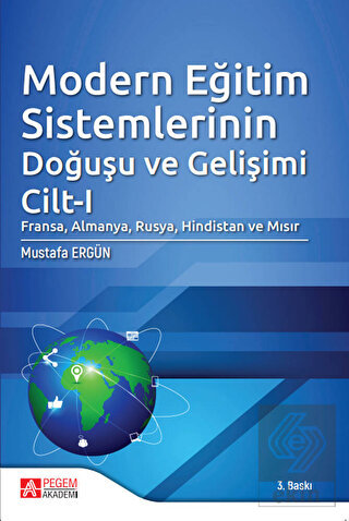 Modern Eğitim Sistemlerinin Doğuşu ve Gelişimi Cil