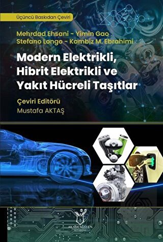 Modern Elektrikli, Hibrit Elektrikli ve Yakıt Hücr