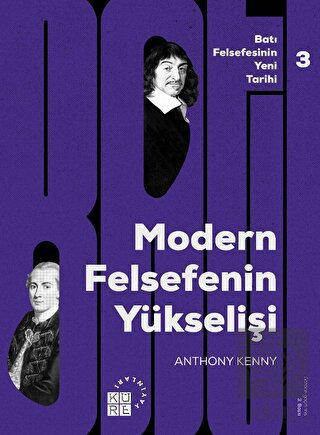 Modern Felsefenin Yükselişi - Batı Felsefesinin Ye
