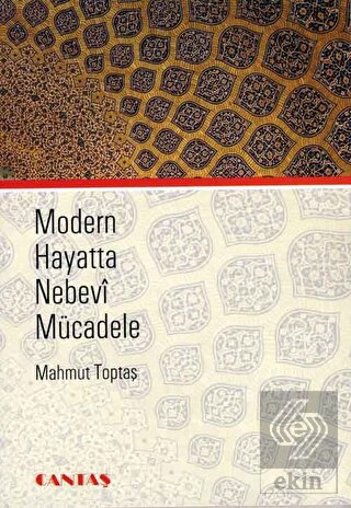 Modern Hayatta Nebevi Mücadele