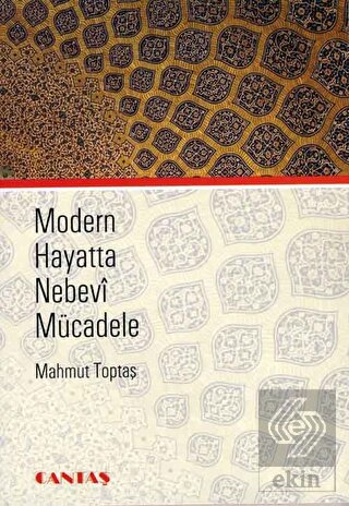 Modern Hayatta Nebevi Mücadele
