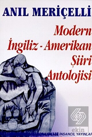 Modern İngiliz - Amerikan Şiiri Antolojisi