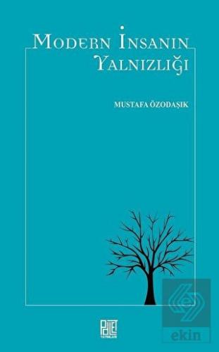 Modern İnsanın Yalnızlığı