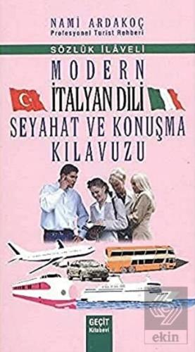 Modern İtalyan Dili Seyahat ve Konuşma Kılavuzu