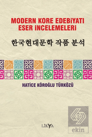 Modern Kore Edebiyatı Eser İncelemeleri