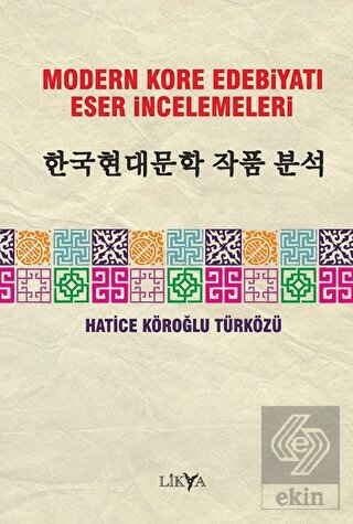Modern Kore Edebiyatı Eser İncelemeleri