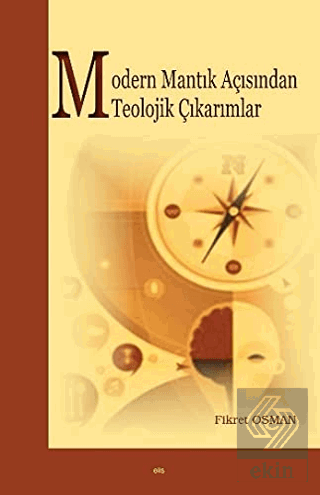 Modern Mantık Açısından Teolojik Çıkarımlar