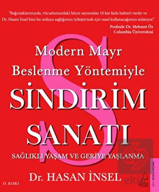 Modern Mayr Beslenme Yöntemiyle Sindirim Sanatı