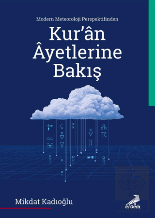 Modern Meteoroloji Perspektifinden Kur'an Ayetlerine Bakış