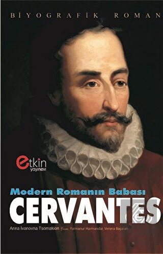 Modern Romanın Babası Cervantes