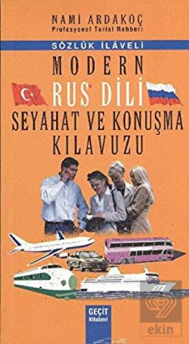 Modern Rus Dili Seyahat ve Konuşma Kılavuzu