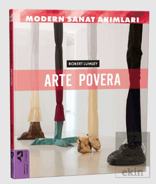 Modern Sanat Akımları: Arte Povera