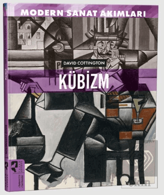 Modern Sanat Akımları: Kübizm