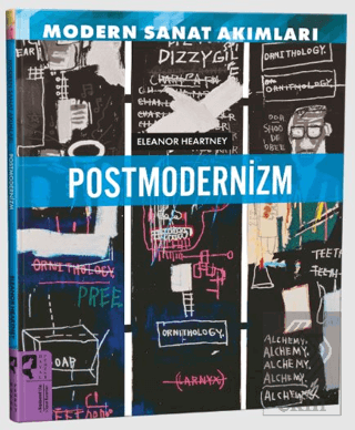 Modern Sanat Akımları: Postmodernizm