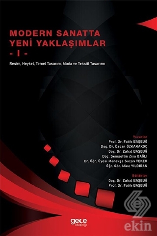 Modern Sanatta Yeni Yaklaşımlar 1