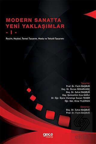 Modern Sanatta Yeni Yaklaşımlar 1