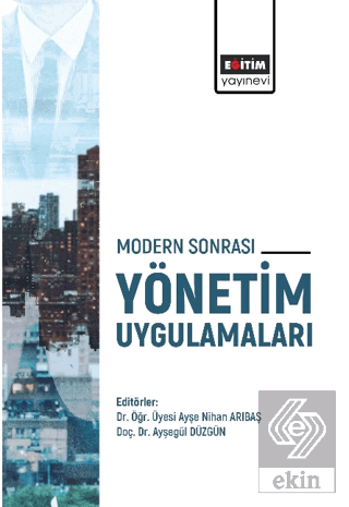 Modern Sonrası Yönetim Uygulamaları
