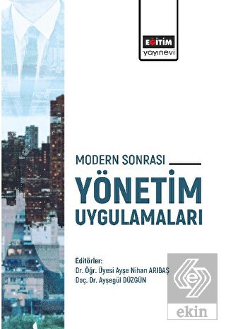 Modern Sonrası Yönetim Uygulamaları