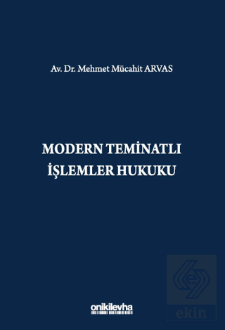 Modern Teminatlı İşlemler Hukuku