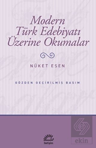 Modern Türk Edebiyatı Üzerine Okumalar