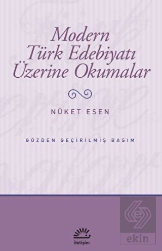 Modern Türk Edebiyatı Üzerine Okumalar