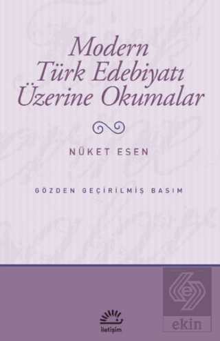 Modern Türk Edebiyatı Üzerine Okumalar