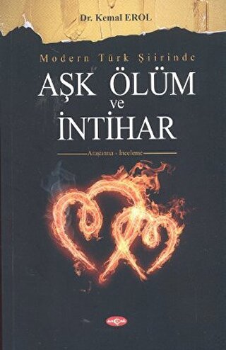 Modern Türk Şiirinde Aşk Ölüm ve İntihar