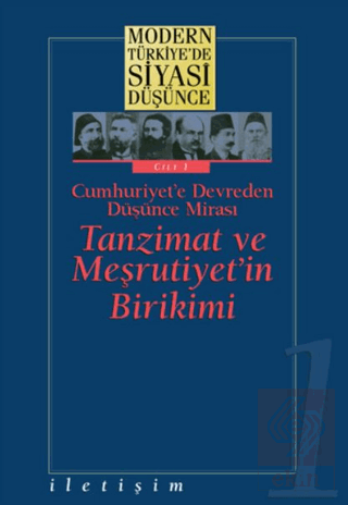 Modern Türkiye\'de Siyasi Düşünce Cilt 1 Cumhuriye