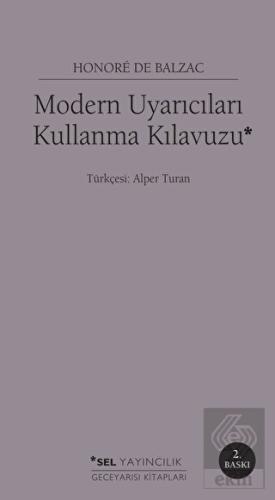 Modern Uyarıcıları Kullanma Kılavuzu