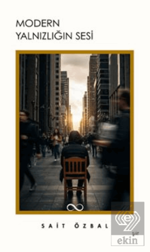 Modern Yalnızlığın Sesi