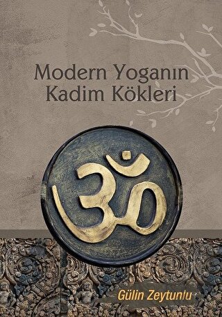 Modern Yoganın Kadim Kökleri