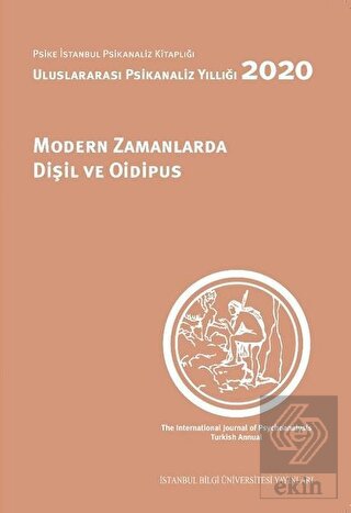 Modern Zamanlarda Dişil ve Oidipus