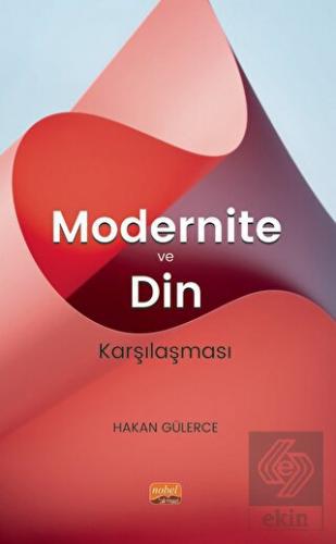 Modernite ve Din Karşılaşması