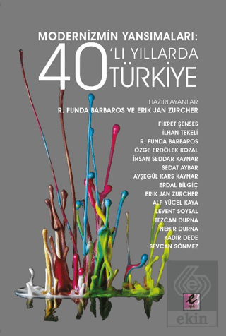 Modernizmin Yansımaları: 40'lı Yıllarda Türkiye