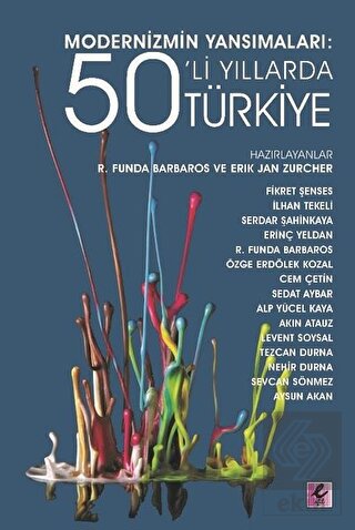 Modernizmin Yansımaları: 50\'li Yıllarda Türkiye