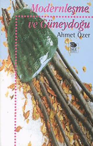 Modernleşme ve Güneydoğu