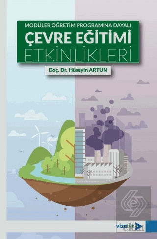 Modüler Öğretim Programına Dayalı Çevre Eğitimi Etkinlikleri