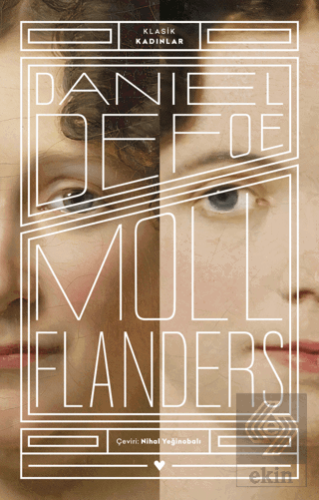 Moll Flanders - Klasik Kadınlar