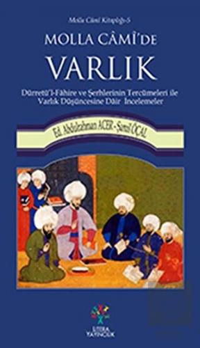 Molla Cami\'de Varlık
